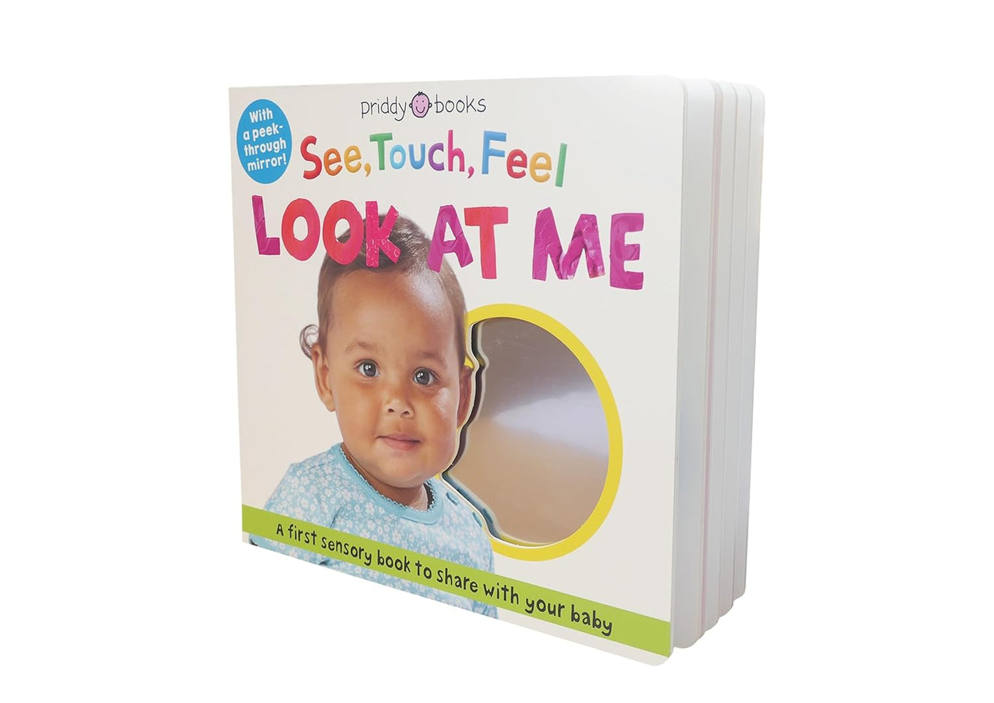 See, Touch, Feel: Look At Me