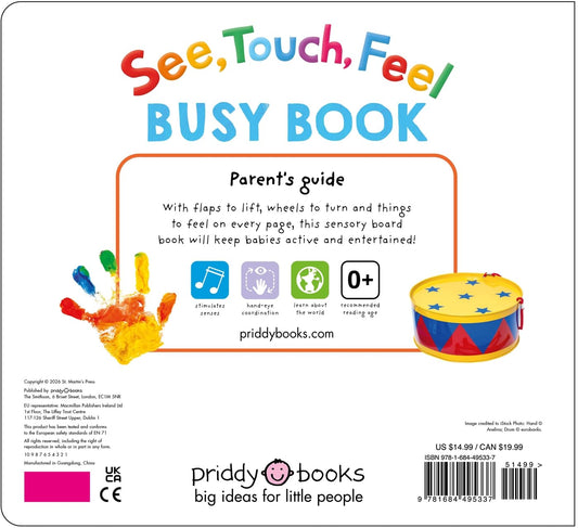 See, Touch, Feel Busy Book: The Ultimate Sensory Book
